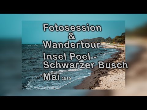 Schwarzer Busch auf Poel - Wander- und Fototour zum Leuchtfeuer in Gollwitz - Mai 2019