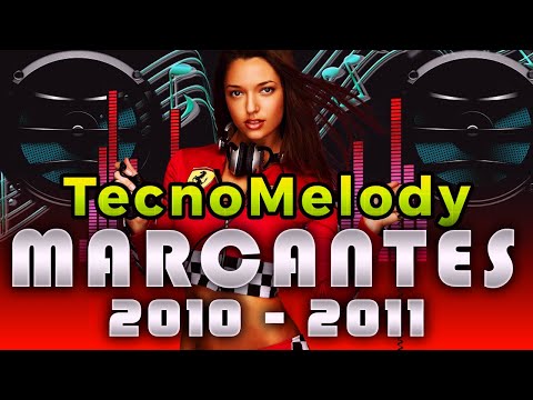 MELODY MARCANTES 2010 & 2011 - SUPER DJ RONALDO