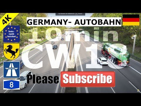 4K CW18 Germany Autobahn A8 Stuttgart  10 Minute ... relax, chill & drive