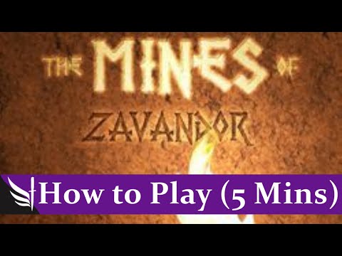 How to Play - The Mines of Zavandor