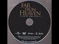 Opening And Closing To Far From Heaven Demo DVD 2003