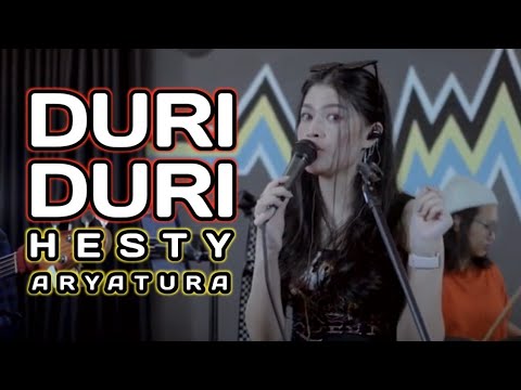 DURI DURI - ZIEL FERDIAN FEAT TRI SUAKA || HESTY ARYATURA COVER