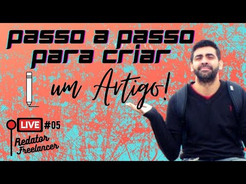 Live #5 - Passo a passo para Criar um Artigo!