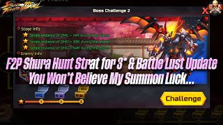 [SF: Duel] - Pure F2P Shura Boss 3* strat + battle lust! 13 tickets... Akuma summons...WILD Results!
