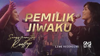 Pemilik Jiwaku (Live Recording) - GMS Live (Official Video)