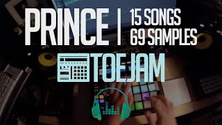 ToeJam - 15 Prince songs, 68 Samples, 90 Seconds