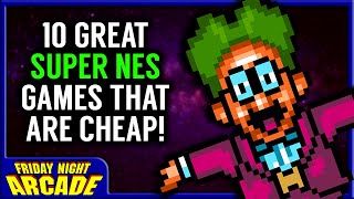 10 Great Super Nintendo Games for Under $15 | Friday Night Arcade