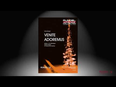 Venite Adoremus (Adeste Fidelis) | Arrangement: Heinz Briegel