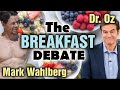Doctor OZ VS. Mark Wahlberg Intermittent Fasting DEBATE / Feud - Who is Right On This One?