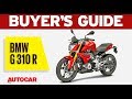 BMW G 310 R - is it worth the money? | Buyer's Guide | Autocar India