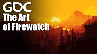The Art of Firewatch