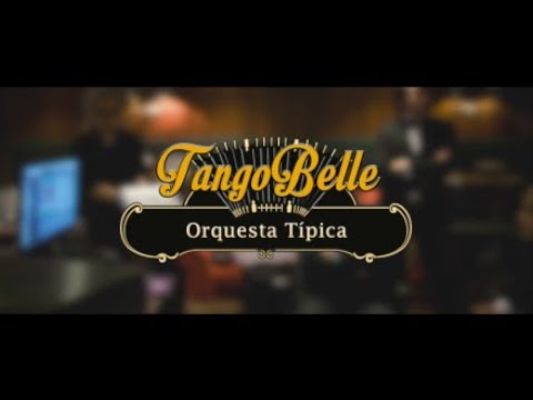 "TangoBelle Orchestra" - ( POEMA, FRENTE AL MAR, BUSCANDOTE ) - HONG KONG 2020.