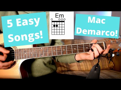 TOP 5 EASY MAC DEMARCO SONGS ON GUITAR