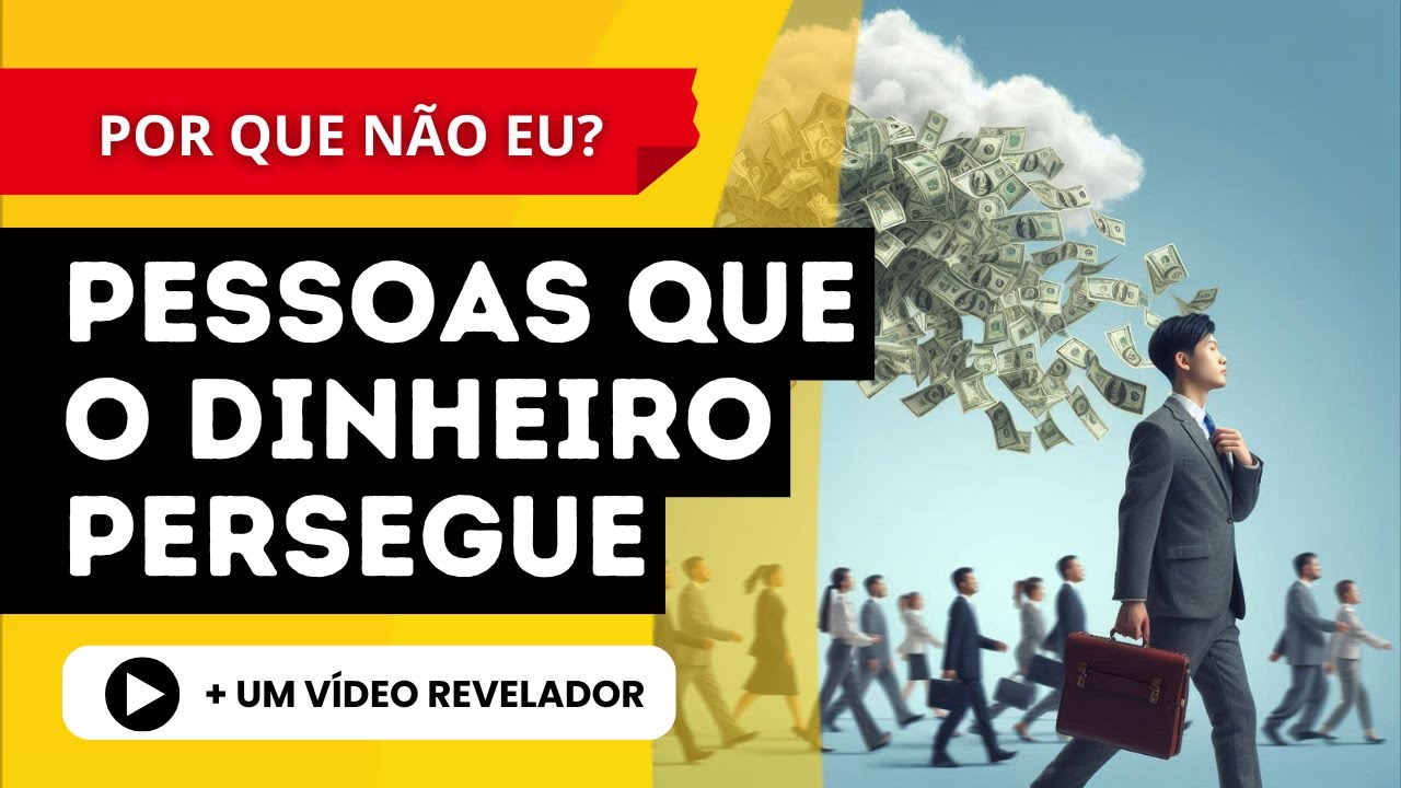 Por que a RIQUEZA vai tão facilmente para algumas pessoas?