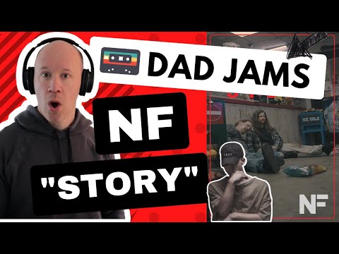 OLD DAD REACTS & FIRST LISTEN to NF - STORY (official Dad Jams Score)