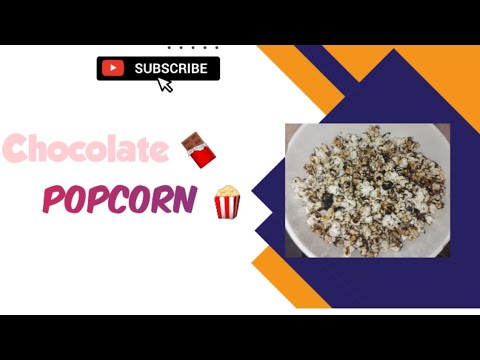 Chocolate 🍫 popcorn 🍿/786 Shabina Food Secerts