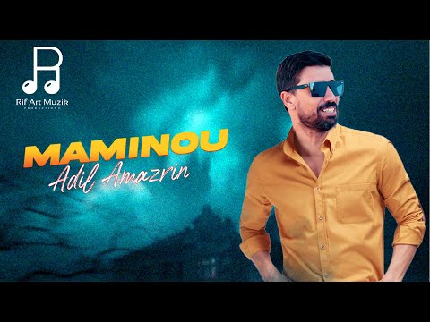 Adil Amazrin - Maminou - (Exclusive Music Video ) Izran Narif