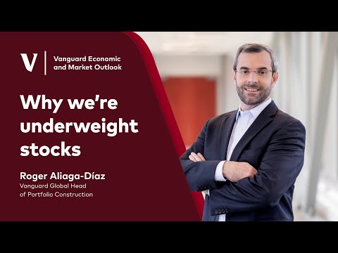 Why we’re underweight stocks | 2026 Vanguard Economic and Market Outlook