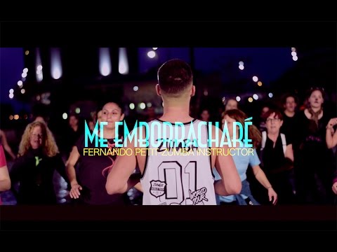 ME EMBORRACHARÉ | GRUPO EXTRA | ZUMBA FITNESS CHOREO | FERNANDO PETIT
