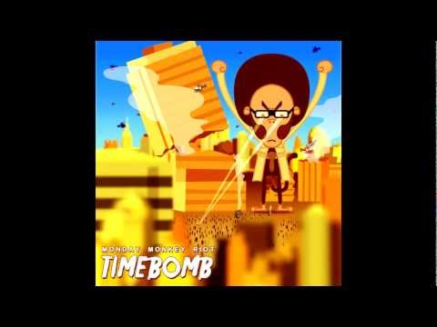 Monday Monkey Riot - Timebomb (ft Björn Edqvist) (Single)