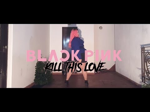 [Zombie_Queen] BLACKPINK (블랙핑크) - 'Kill This Love' Dance Cover