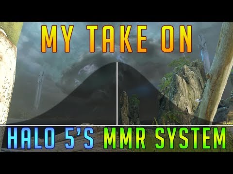 My Mathematical Take on Halo 5's MMR System and Why It's Ultimately Broken & Unfair