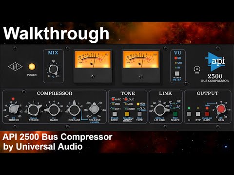 【Walkthrough】Lowest Price!🔥Best api 2500 emulation!?😲API 2500 Bus Compressor, Universal Audio