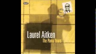 Laurel Aitken - The Pama Years (Full Album) - 1999