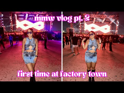 FIRST TIMER FACTORY TOWN EXPERIENCE - MMW 2025 VLOG PT. 2