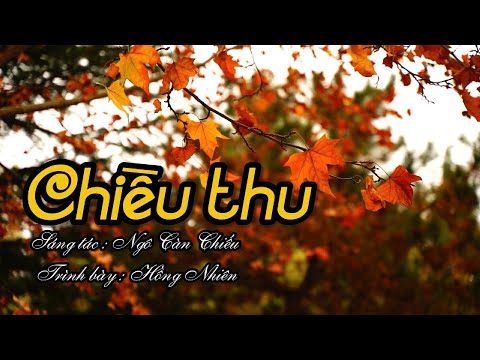 Chiều thu - Hồng Nhiên