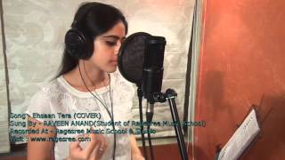 Ehsaan Tera Hoga Mujh Par | Cover By | Raveen Anand
