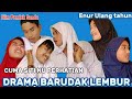 Horeee Enur Ulang Tahun DRAMA BARUDAK LEMBUR