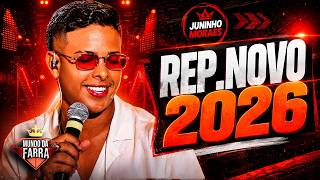 JUNINHO MORAES 2026 - REPERTÓRIO NOVO - MÚSICAS NOVAS - JUNINHO MORAES ATUALIADO