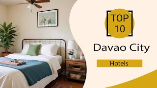 Top 10 Best Hotels in Davao City | Davao City Best Hotels | Davao City Hotels | 
