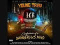 Young Trav "Life On The Run" ft. Conejo
