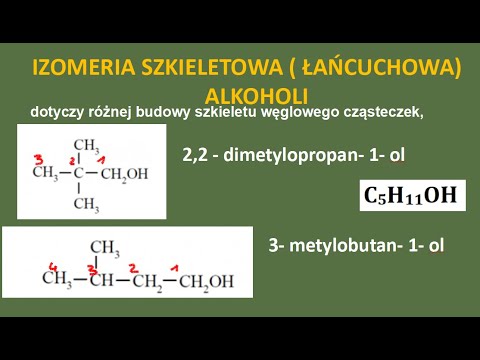 Izomeria szkieletowa alkoholi, wzory , nazwy