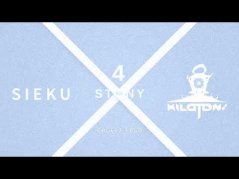 Sieku - Chcesz Tego (+Twardy)