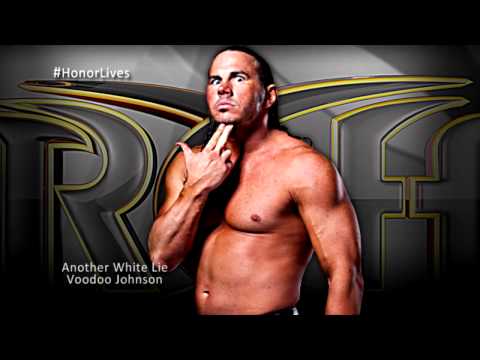 ROH - Voodoo Johnson  - Another White Lie  Matt Hardy 2nd -Theme Song Download Link
