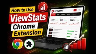 How to Get Started with ViewStats Chrome Extension