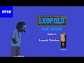 Leopold The Show S1E3 Leopold Watches K Fee Commercials