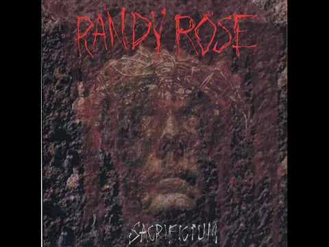 RANDY ROSE (USA) - Sacrificium (1991) Full Album
