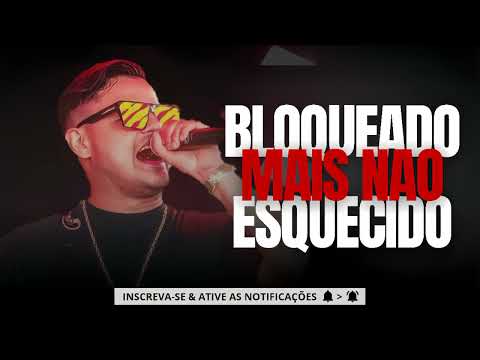 HEITOR COSTA • BLOQUEADO MAIS NÃO ESQUECIDO