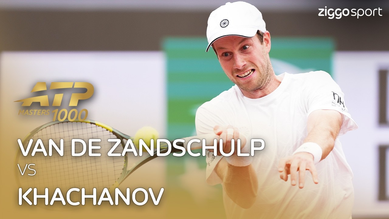 HEERLIJKE THRILLER TUSSEN BOTIC EN KHACHANOV!🤩 | Van de Zandschulp vs Khachanov | ATP Rome Open 2026