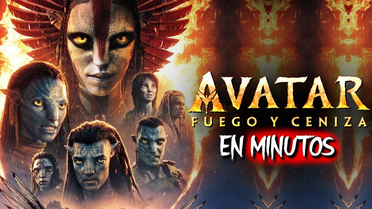 AVATAR 3: Fuego y Cenizas | RESUMEN EN MINUTOS