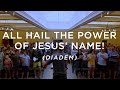 All Hail The Power Of Jesus Name Christ Church Psalm Sing