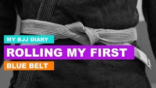 First Time Rolling a Blue Belt