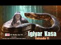 Igayar-kasa Season 1 Episode 11 The Original with England Subtitles