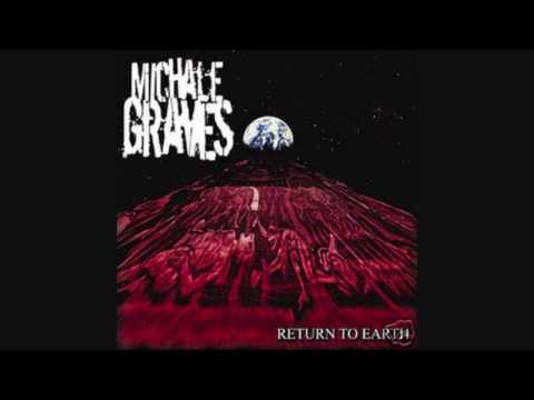 Michale Graves - Return to Earth