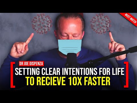 ( Dr Joe Dispenza ) Set Wildly CLEAR INTENTIONS and Create the Life Of Your DREAMS [ MUST WATCH ]