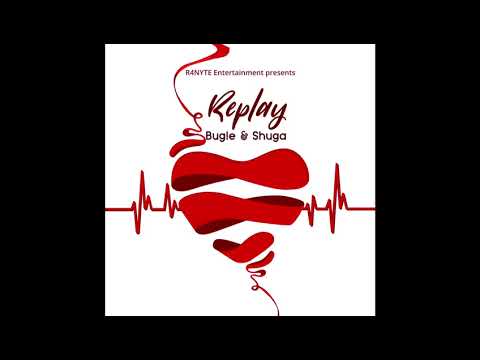 Bugle & Shuga - Replay